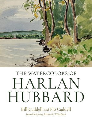 cover image of The Watercolors of Harlan Hubbard